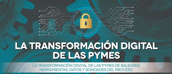 LA TRANSFORMACIÓN DIGITAL DE LAS PYMES