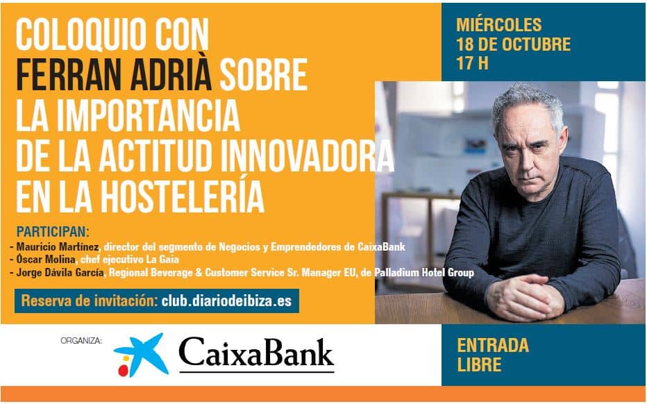 Coloquio con Ferran Adrià en el Club Diario de Ibiza
